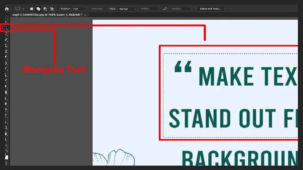 how to edit words out of a picture Use the Marquee Tool