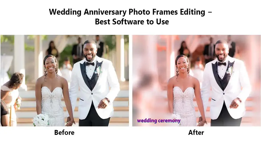 Wedding Anniversary Photo Frames Editing