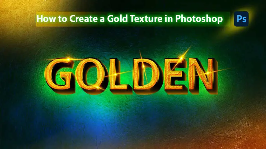 How to Create a Gold Texture in Photoshop