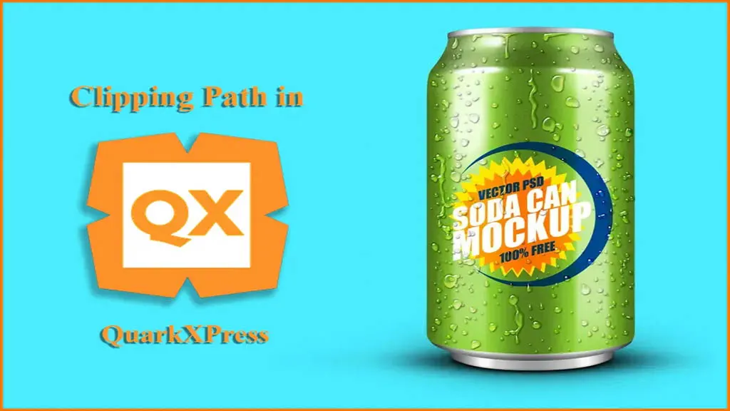 Clipping Path in Quark − The Ultimate Guide for Clipping in QuarkXPress